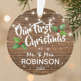 Ornamento Rustic Our First Christmas Sr & Mrs Photo