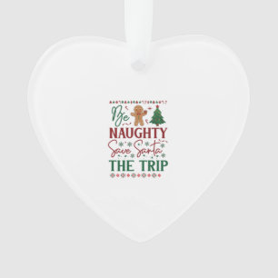 Ornamento Seja Travesso Salve Viagem de Papai Noel Biscoito