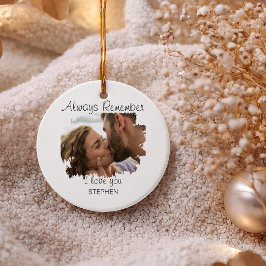 Ornamento Sempre Lembre-se de que Eu Te Amo | Árvore de Nata