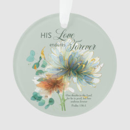 Ornamento Seu Amor Inicia Para Sempre O Salmo 136 Escritura 