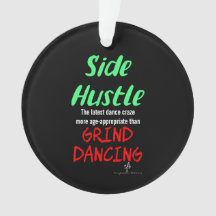 Side Hustle vs Grind Dancing Neon Green Text
