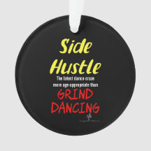 Side Hustle vs Grind Dancing Neon Yellow Text