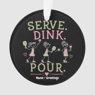 Ornamento Sirva Dink Despeje Humor de Pickleball Diversão Es