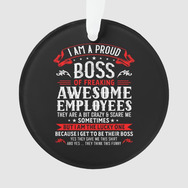 Ornamento Sou Um Chefe Orgulhoso De Funcionários Incríveis F (Frente)