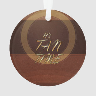 Ornamento T é tempo de Tan