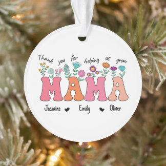 Ornamento Thank you for helping us grow, Mama