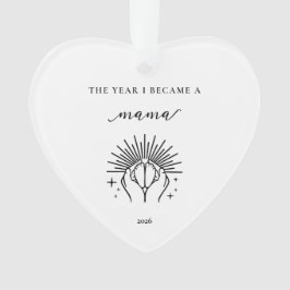 Ornamento The Year I Became A Mama Gift Acrylic Ornament