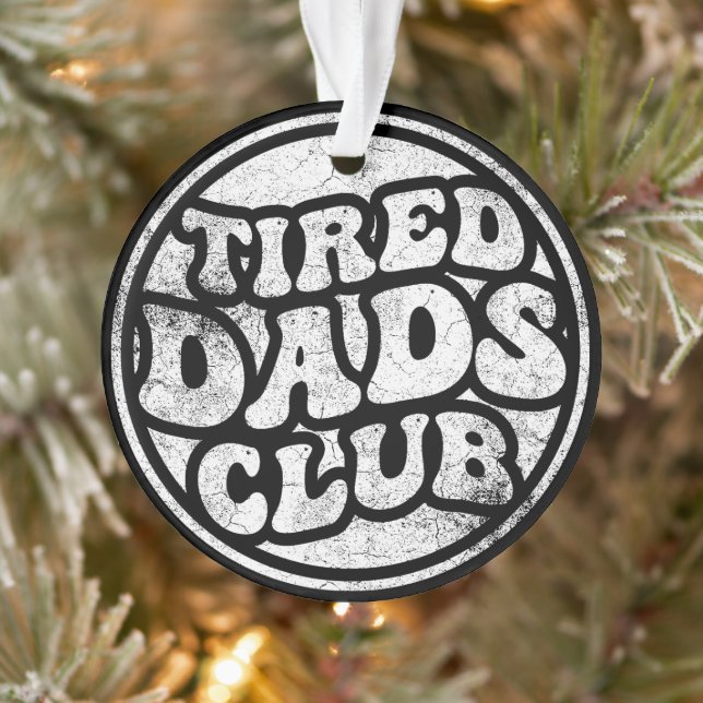 Ornamento Tired Pais Club Funny (Árvore)