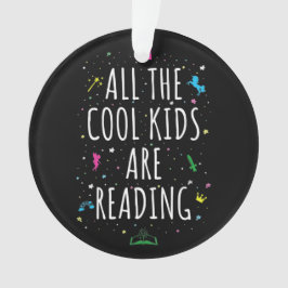 Ornamento Todas As Crianças Legal Estão Lendo