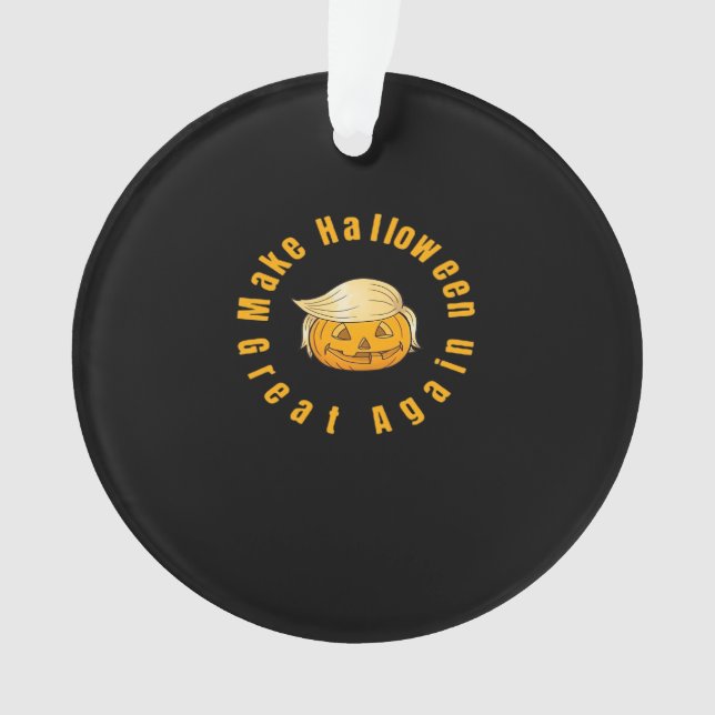 Ornamento Tornar o Excelente de Halloween novamente clássico (Frente)