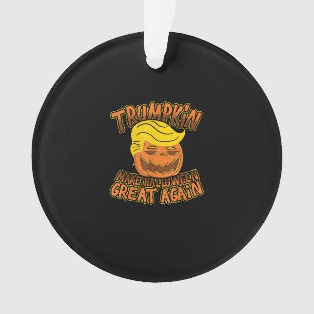 Ornamento Trumpkin Torna O Excelente De Halloween Novamente  (Frente)