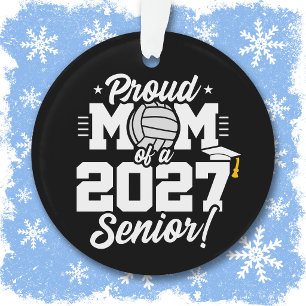 Ornamento Turma Sênior de 2027 Graduada de Volei Mãe Orgulho