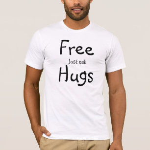 Os abraços livres apenas pedem a camiseta
