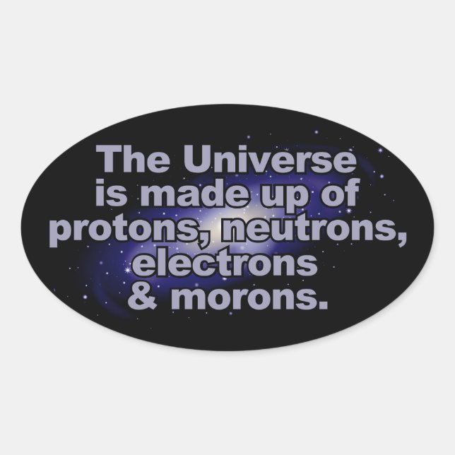 Os adesivos Engraçados "O Universo" (Frente)
