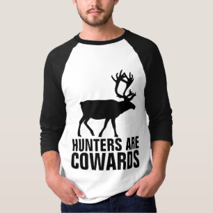 Os CAÇADORES SÃO COVARDES, t-shirt de ANTI-HUNTI