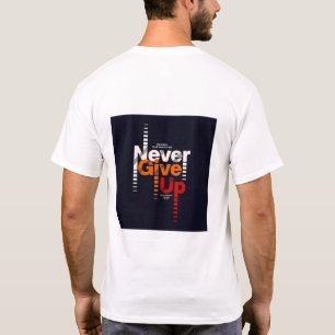Os carregares de camiseta "Nunca Desista" mais do