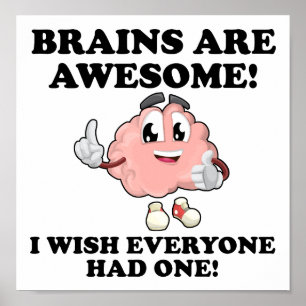 Os Cérebros São Poster Incrivelmente Engraçados