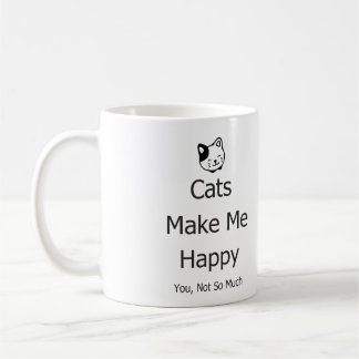 Os gatos fazem-no me feliz não tanto caneca