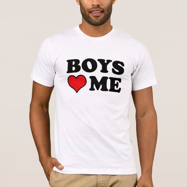 Os meninos amam-me t-shirt (Frente)