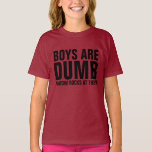 OS MENINOS SÃO MALUCOS, JOGAM ROCHAS NELES T-shirt