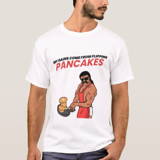Os Meus Ganhos Vêm Da Camisa De T.