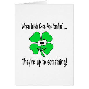 Os Olhos Irlandeses Estão Sorrindo Cartões