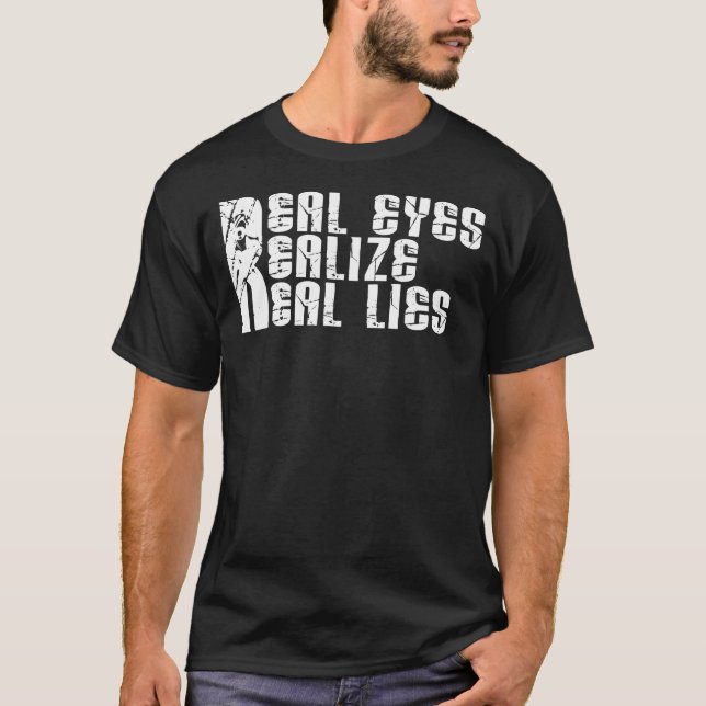 Os olhos reais realizam mentiras reais - camisa (Frente)