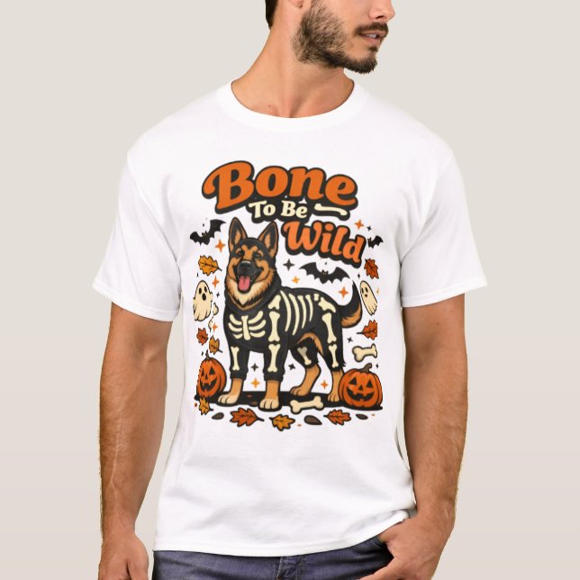 Osso Para Ser Selvagem Camisa engraçada de Hallowe (Frente)
