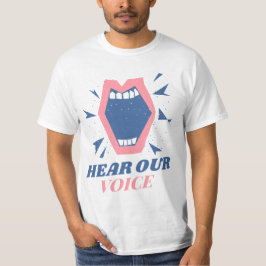 Ouça nossa camisa de voz ativista