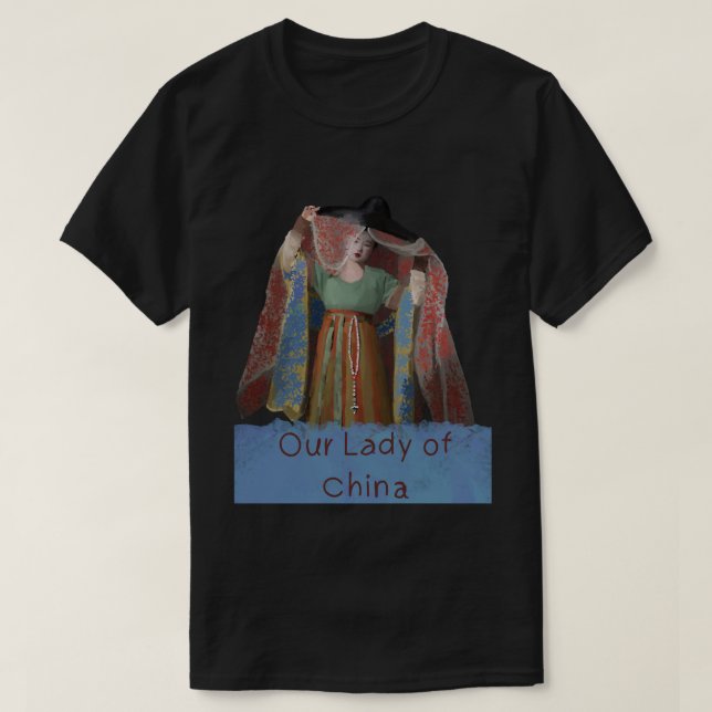 Our Lady Of China Classic T-Shirt 62 (Frente do Design)
