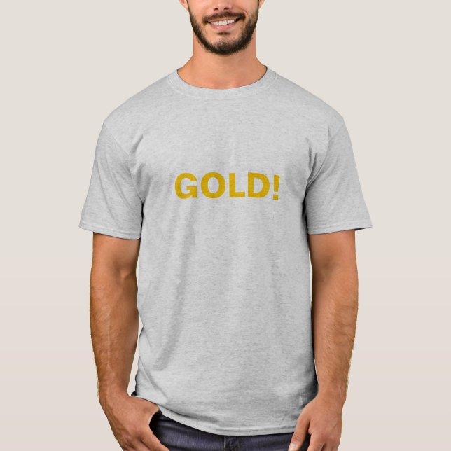 OURO! T-shirt (Frente)