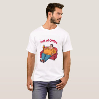 Out of Office Funny Lazy Man T-Shirt