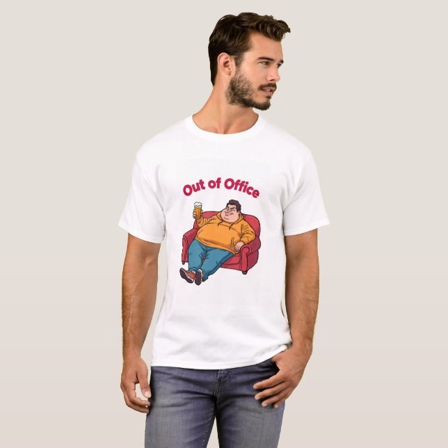 Out of Office Funny Lazy Man T-Shirt (Frente Completa)