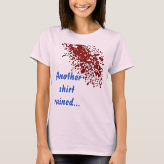 Outra camisa arruinada