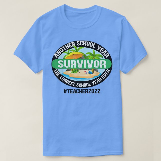 Outra Camisa De Sobrevivência Do Ano Escolar 2022 (Frente do Design)