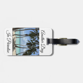 Outro Dia Na Etiqueta De Bagagem Do Paraíso