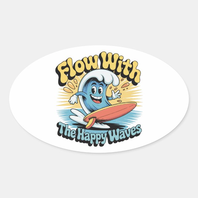 Oval Adesivo Impermeável Flow With The Happy Waves (Frente)