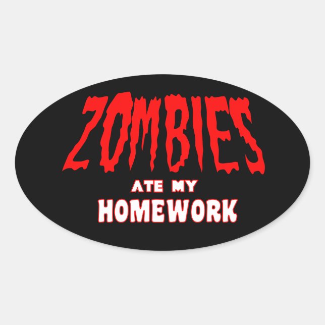 Oval Zombies comeu meu adesivo de casa (Frente)