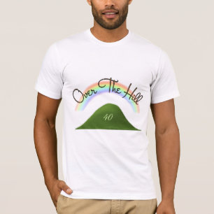 Over The Hill T-Shirt
