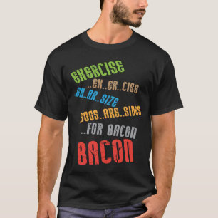 Ovos são lados para camiseta de bacon