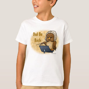 Owl Be Bach Funny Kids T-Shirt