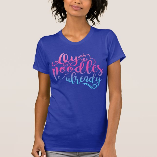 Oy com das caniches o t-shirt de Lapis já (Frente)