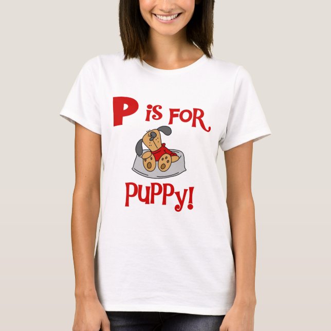 P é para o camiseta e os presentes do filhote de (Frente)