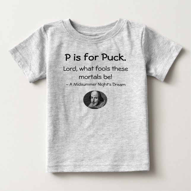 P é para Puck ・ Uma Pequena Camisa Shakespeare (Frente)