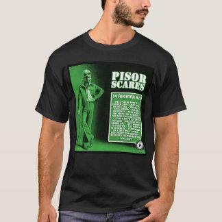P.I.S.O.R. SCARES 2013 Cavalheiros Criam T-Shirt