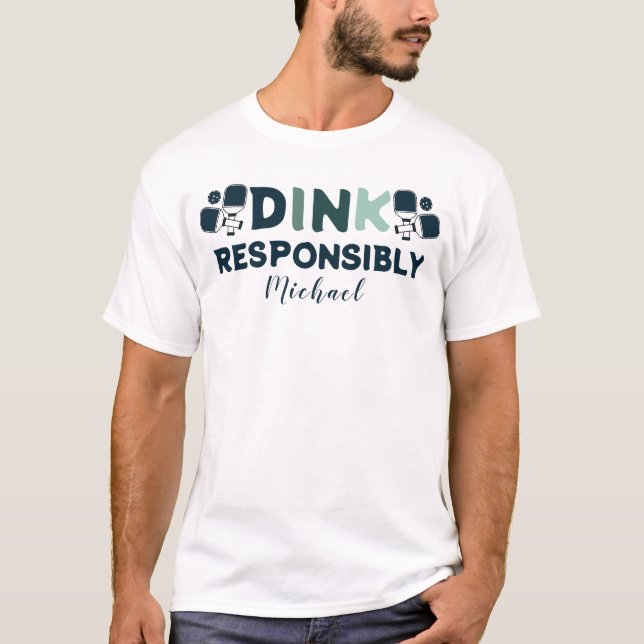 Paddleball Dink Responsável Camiseta Masculina (Frente)