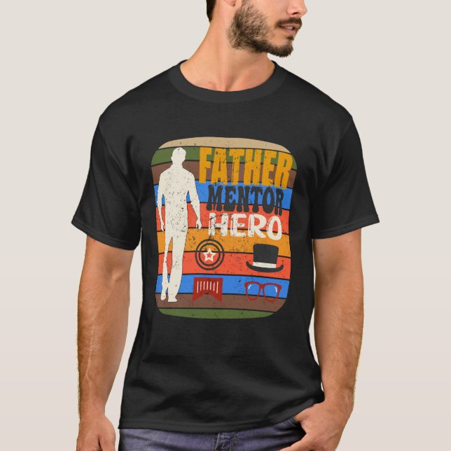 Padre Mentor Hero T-Shirt - Presente Inspiracional (Frente)