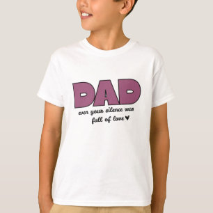 Pai Até Seu Silêncio Camiseta Básica do Menino