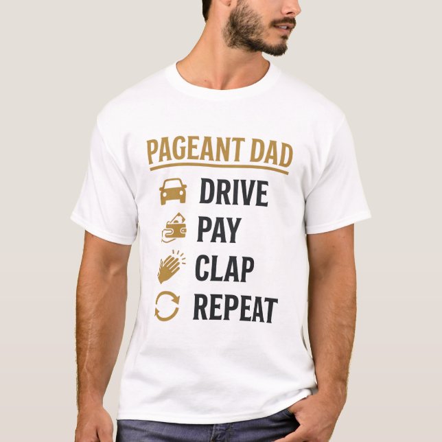 Pai Desfile Dirige Paga Bate Repetir Camisa Design (Frente)