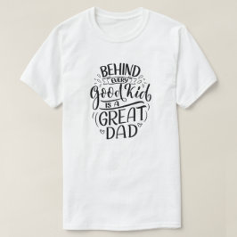 Pai excelente T-Shirt